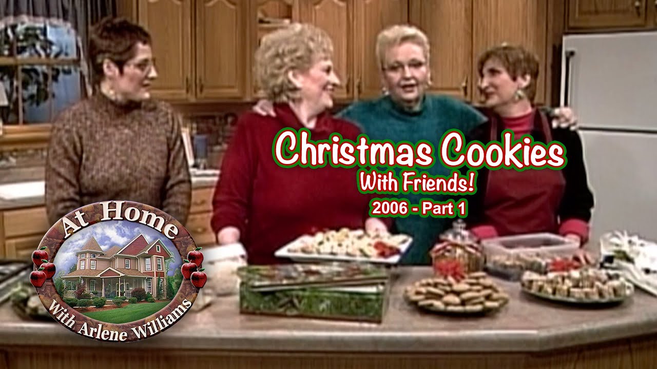 Christmas Cookies 2006 - Pt. 1: Baking with Friends! - At Home with ...