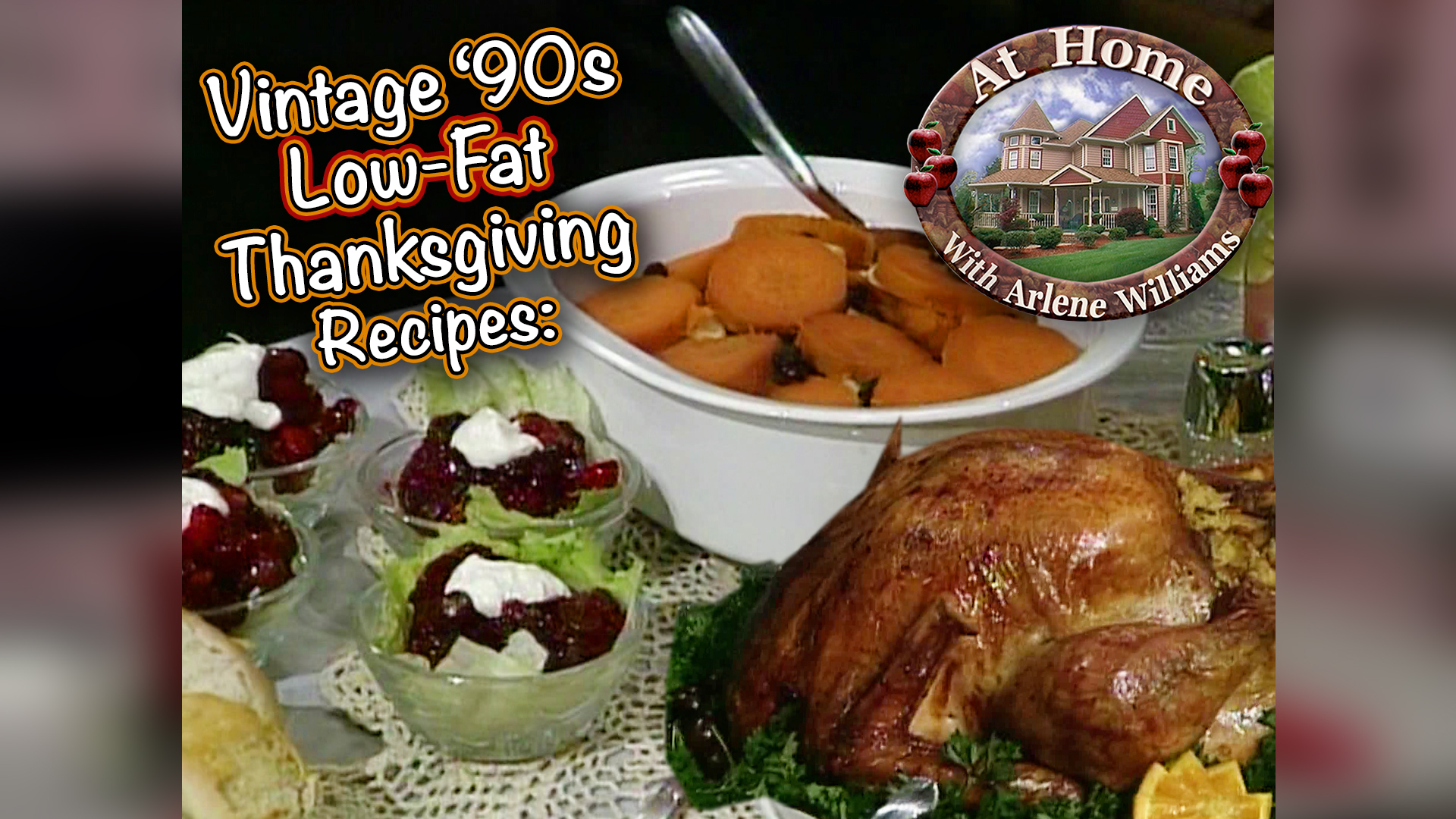 Cooking Vintage 1990 s Low Fat Thanksgiving Recipes At Home With cooking-vintage-1990-s-low-fat-thanksgiving-recipes-at-home-with